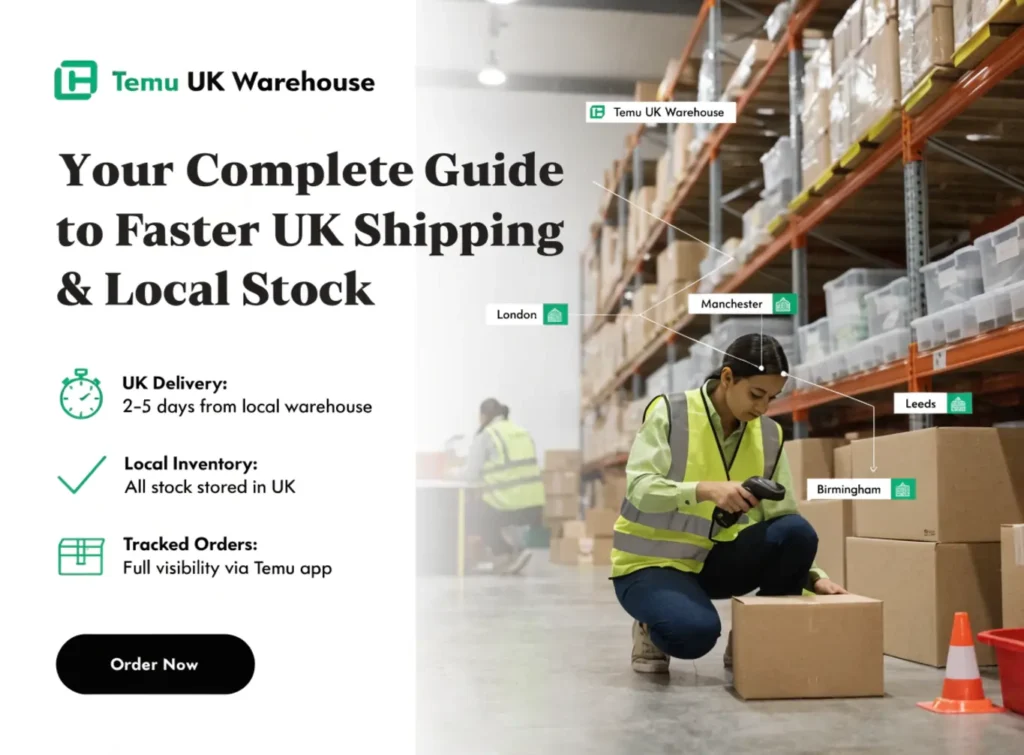 Temu UK Warehouse: Your Complete Guide to Faster UK Shipping & Local Stock