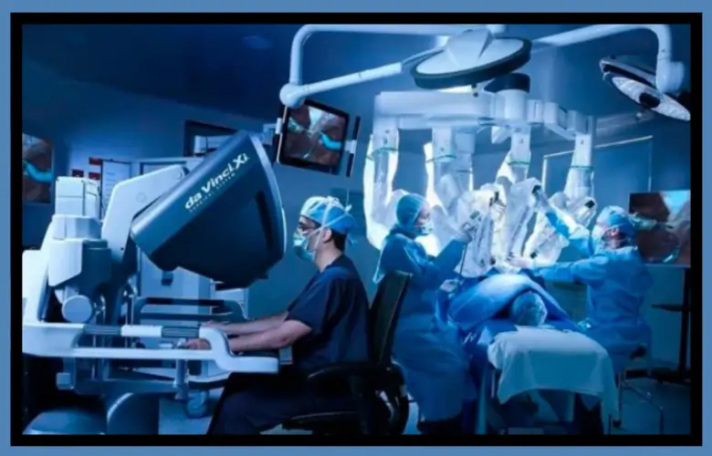 Da Vinci Robotic Surgery: Everything You Need to Know