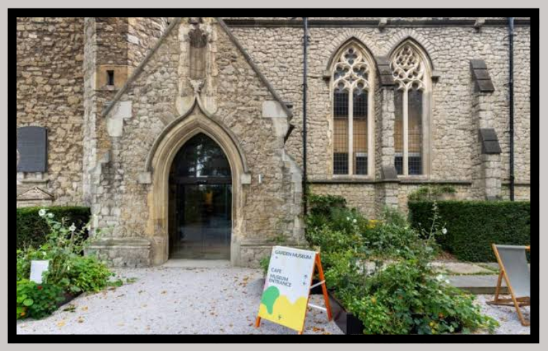 Garden Museum London History Exhibitions and Visitor Guide